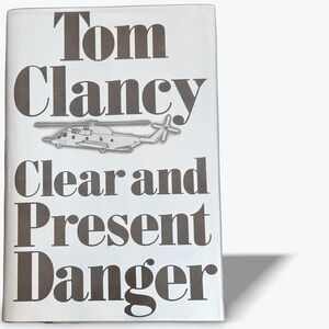 Clear‎ and Present Danger by Tom Clancy Jack Ryan Novel